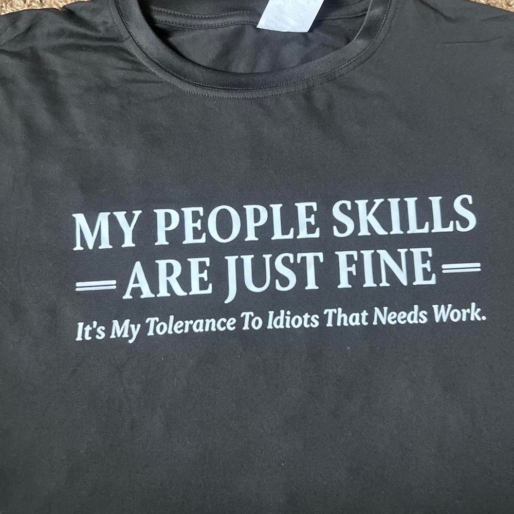 KonKave Mens XL My People Skills Are Just Fine Graphic T-Shirt Black Sarcastic